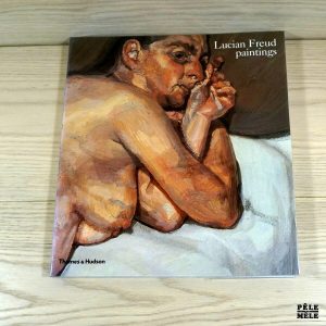 Lucian Freud paintings - Robert Hughes - Thames & Hudson