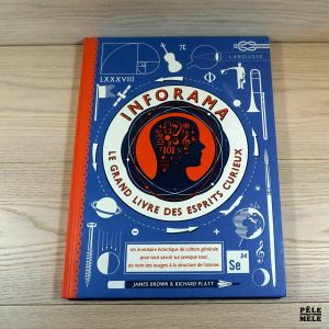 Inforama le grand livre des esprits curieux - Richard Platt