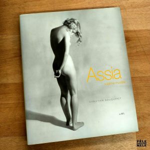 Christian Bouqueret "Assia, Sublime Modèle" (MARVAL, 2006)