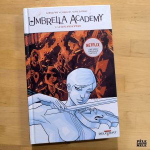 Gerard Way / Gabriel Ba / Dave Stewart "Umbrella Academy 1. la Suite Apocalyptique" (DELCOURT)