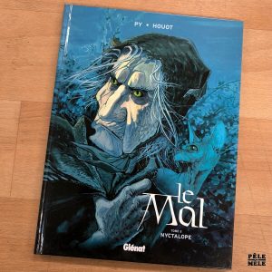 Py / Houot "Le Mal Tome 2 : Nyctalope" (GLÉNAT, 2007)
