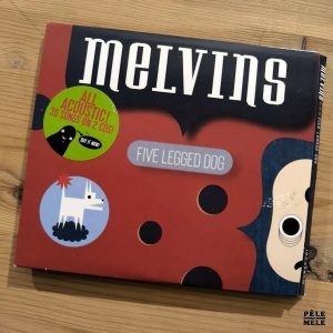 Melvins "Five Legged Dog" (IPECAC, 2021) / 2 cds