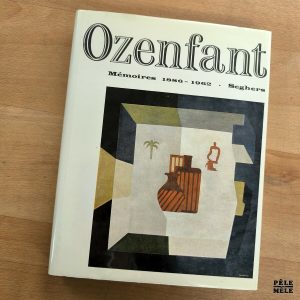 Katia Granoff / Raymond Cogniat "Amédée Ozenfant : Mémoires 1886-1962" (SEGHERS, 1968)