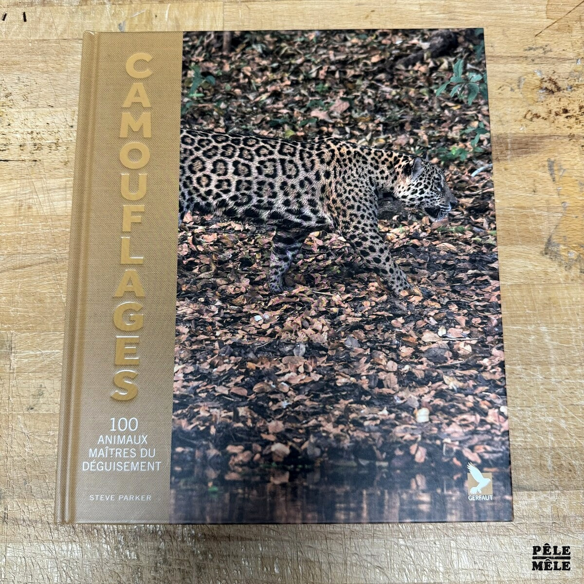 "Camouflages : 100 animaux maîtres du déguisement" de Steve Parke (Gerfaut, 2021)