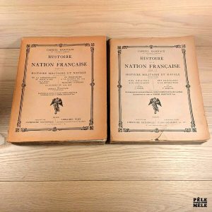 Histoire de la Nation française; Histoire Militaire et Navale, Tomes 7 et 8 - Général J. Colin, Colonel F. Reboul