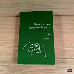 Nous n'avons qu'une seule terre - Paul Shepard