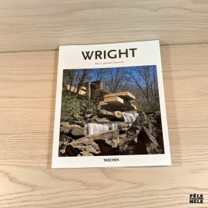 Frank Lloyd Wright 1867-1959 - Construire pour la démocratie - Bruce Brooks Pfeiffer - Taschen